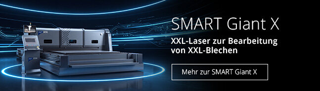 SMART Giant X - XXL-Laser zur Bearbeitung von XXL-Blechen
