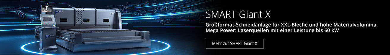 SMART Giant X - XXL-Laser zur Bearbeitung von XXL-Blechen
